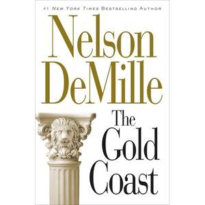 The Gold Coast -- Nelson DeMille